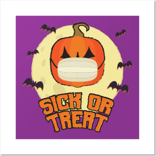 Sick or Treat Posters and Art